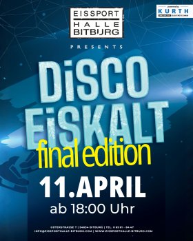 Final Edition Disco Eiskalt